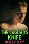 [Within the Walls 03] • The Jaguar's Knife